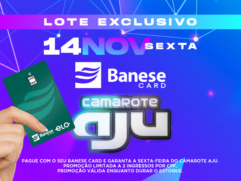 CAMAROTE AJU SEXTA BANESE CARD